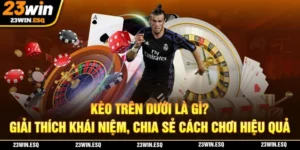 keo tren duoi la gi thumb